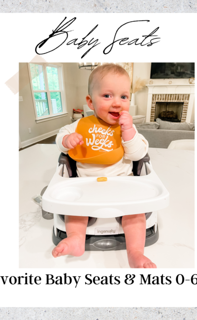 Favorite Baby Seats from 0-6 months